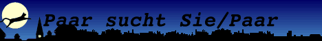 Paar sucht Sie